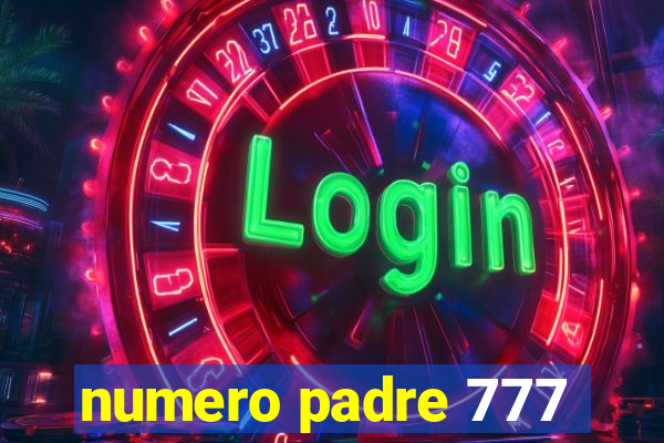 numero padre 777